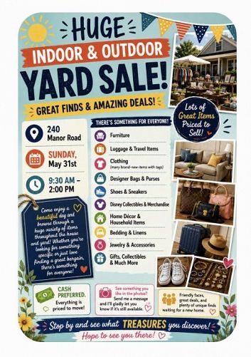 🌞 HUGE INDOOR & OUTDOOR YARD SALE 🌞 📍 240 Manor Road photo